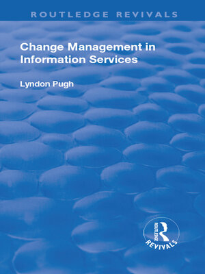 cover image of Change Management in Information Services